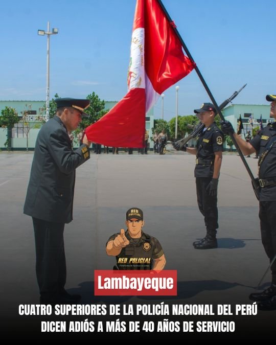 Imagen: CUATRO SUPERIORES DE LA POLICÍA NACIONAL DEL PERÚ DICEN ADIÓS A MÁS DE 40 AÑOS DE SERVICIO 