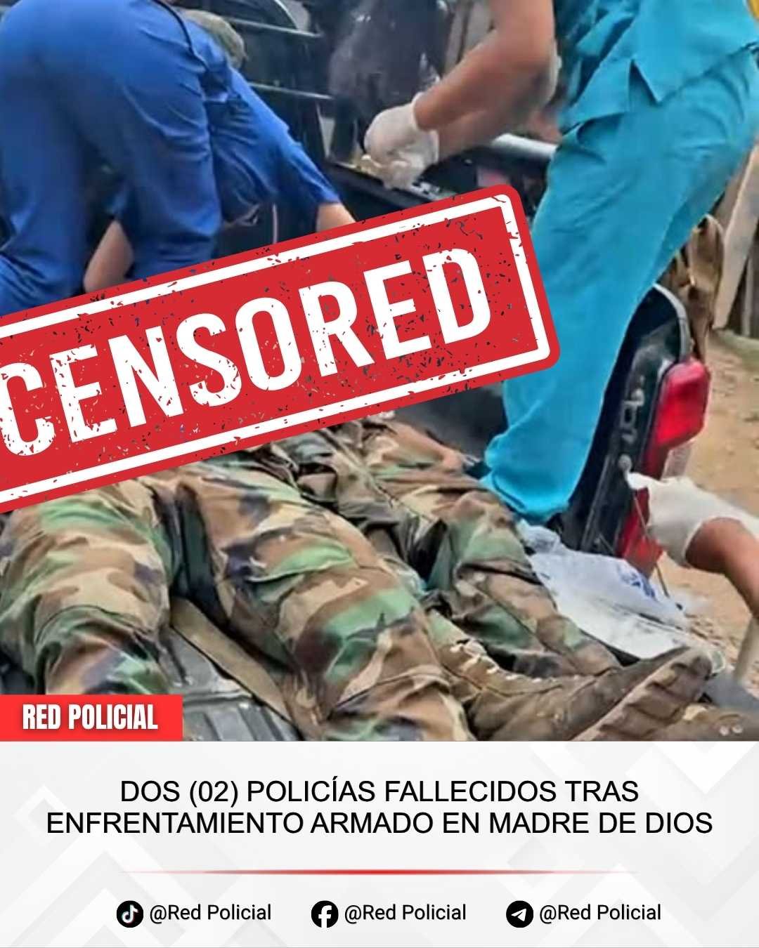 Imagen: DOS (02) POLICÍAS FALLECIDOS TRAS ENFRENTAMIENTO ARMADO EN MADRE DE DIOS 