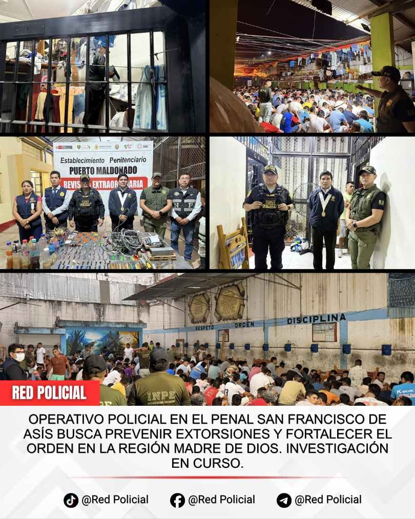 Imagen: Operativo policial en el penal San Francisco de Asís busca prevenir extorsiones y fortalecer el orden en la región Madre de Dios. Investigación en curso. 