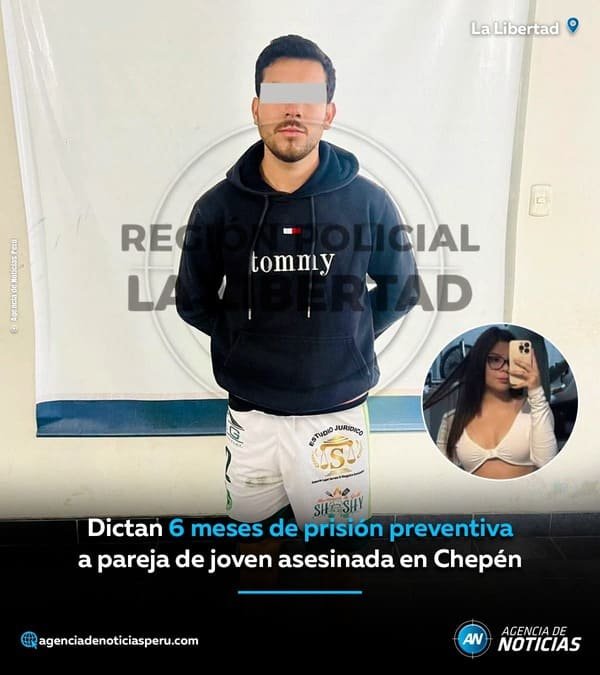 Archivo tipo Imagen sobre: Prisión Preventiva para Pareja de Joven Asesinada en Chepén: El Caso Stefany Portilla 